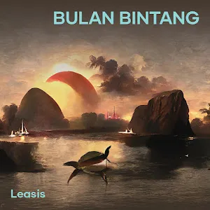 Leasis — Bulan Bintang — обложка